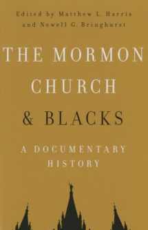 9780252039744-0252039742-The Mormon Church and Blacks: A Documentary History