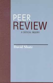 9780742514348-074251434X-Peer Review: A Critical Inquiry (Issues in Academic Ethics)