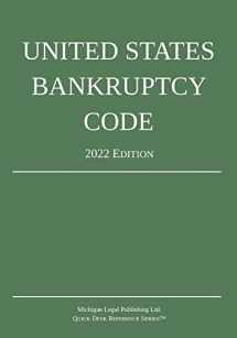 9781640021143-1640021140-United States Bankruptcy Code; 2022 Edition