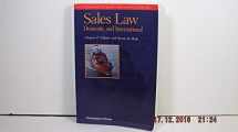 9781566627412-1566627419-Sales Law: Domestic and International 1999