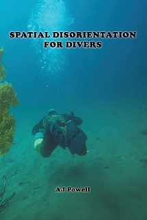 9780578348858-0578348853-Spatial Disorientation for Divers