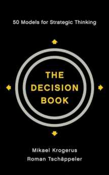 9780393079616-0393079619-The Decision Book: 50 Models for Strategic Thinking