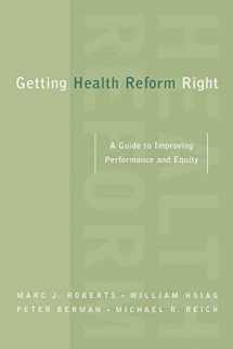9780195162325-0195162323-Getting Health Reform Right: A Guide to Improving Performance and Equity