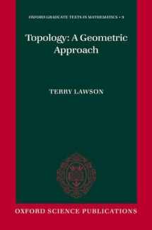 9780198515975-0198515979-Topology: A Geometric Approach (Oxford Graduate Texts in Mathematics)