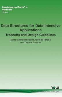 9781638281849-163828184X-Data Structures for Data-Intensive Applications: Tradeoffs and Design Guidelines (Foundations and Trends(r) in Databases)