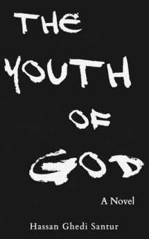 9781988449739-1988449731-Youth of God, The