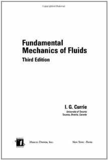 9780824708863-0824708865-Fundamental Mechanics of Fluids, Third Edition (Mechanical Engineering, Vol. 154)