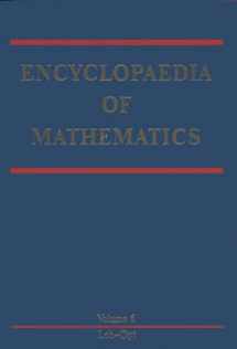 9781556080050-1556080050-Encyclopaedia of Mathematics (Encyclopaedia of Mathematics, 6)