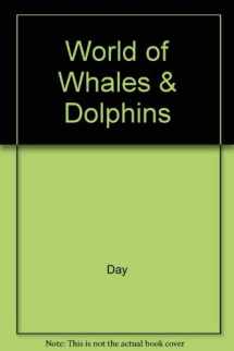 9781570818813-1570818819-World of Whales & Dolphins