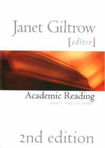 9781551113937-1551113937-Academic Reading - Second Edition: Reading and Writing Across the Disciplines