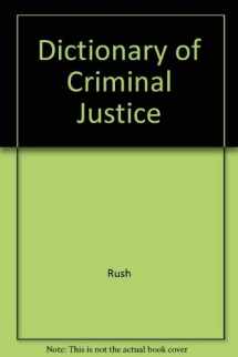 9781561342976-1561342971-Dictionary of Criminal Justice