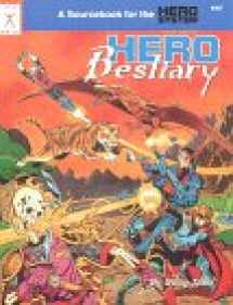 9781558061682-1558061681-Hero Bestiary (A Sourcebook for the Hero System)