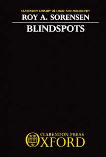 9780198249818-0198249810-Blindspots (Clarendon Library of Logic and Philosophy)