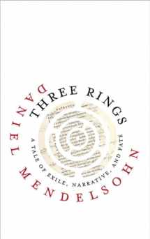 9780813944661-081394466X-Three Rings: A Tale of Exile, Narrative, and Fate