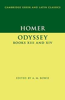 9780521159388-0521159385-Homer: Odyssey Books XIII and XIV (Cambridge Greek and Latin Classics)