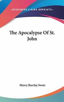 9780548132296-0548132291-The Apocalypse Of St. John