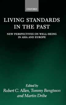 9780199280681-0199280681-Living Standards in the Past: New Perspectives on Well-Being in Asia and Europe