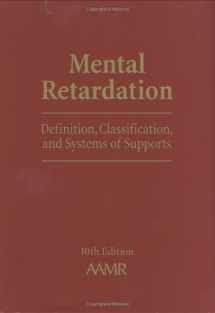 9780940898813-0940898810-Mental Retardation: Definition, Classification, and Systems of Supports