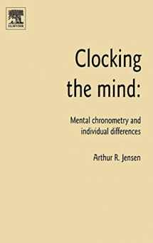 9780080449395-0080449395-Clocking the Mind: Mental Chronometry and Individual Differences