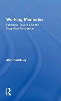 9781138646346-1138646342-Working Memories: Postmen, Divers and the Cognitive Revolution