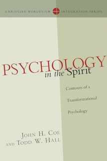 9780830828135-0830828133-Psychology in the Spirit: Contours of a Transformational Psychology (Christian Worldview Integration Series)