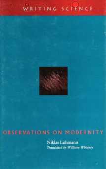 9780804732352-0804732353-Observations on Modernity (Writing Science)