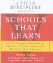 9781417711055-1417711051-Schools That Learn: A Fifth Discipline Fieldbook for Educators, Parents, and Everyone Who Cares About Education