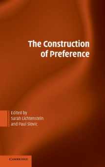 9780521834285-0521834287-The Construction of Preference
