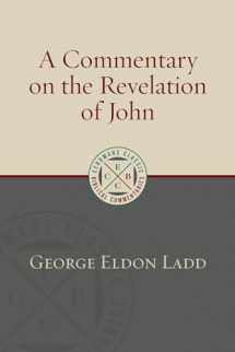 9780802875907-0802875904-A Commentary on the Revelation of John (ECBC) (Eerdmans Classic Biblical Commentaries (ECBC))