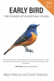 9781973235439-1973235439-Early Bird: The Power of Investing Young