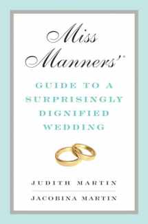 9780393069143-0393069141-Miss Manners' Guide to a Surprisingly Dignified Wedding