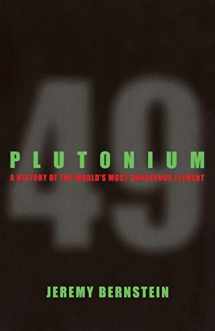 9780801475177-0801475171-Plutonium: A History of the World's Most Dangerous Element