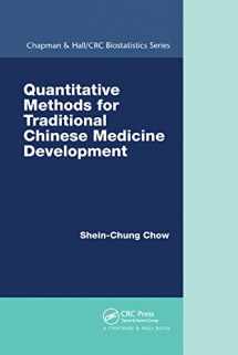 9780367377380-0367377381-Quantitative Methods for Traditional Chinese Medicine Development (Chapman & Hall/Crc Biostatistics)
