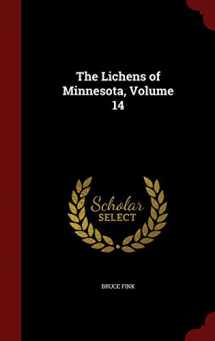 9781297607493-129760749X-The Lichens of Minnesota, Volume 14