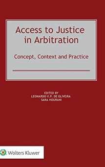 9789403506913-9403506911-Access to Justice in Arbitration: Concept, Context and Practice