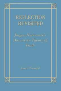 9780823218066-0823218066-Reflection Revisited: Jurgen Habermas' Discursive Theory of Truth (Perspectives in Continental Philosophy)