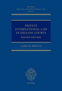 9780192868145-0192868144-Private International Law in English Courts (Oxford Private International Law Series)