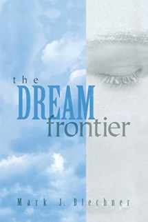 9781138005297-1138005290-The Dream Frontier