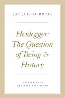 9780226678924-022667892X-Heidegger: The Question of Being and History (The Seminars of Jacques Derrida)