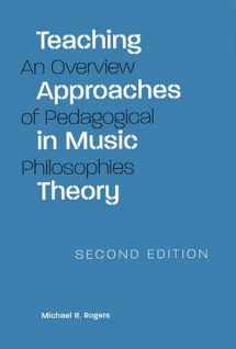 9780809325955-0809325950-Teaching Approaches in Music Theory, Second Edition: An Overview of Pedagogical Philosophies