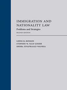 9781531014742-1531014747-Immigration and Nationality Law: Problems and Strategies