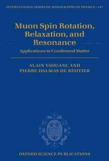 9780199596478-0199596476-Muon Spin Rotation, Relaxation, and Resonance: Applications to Condensed Matter (International Series of Monographs on Physics)