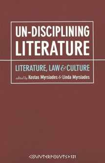 9780820445410-082044541X-Un-Disciplining Literature: Literature, Law, and Culture