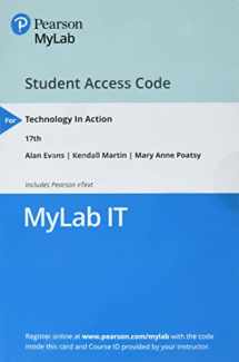 9780136903277-0136903274-Technology in Action -- MyLab IT with Pearson eText Access Code