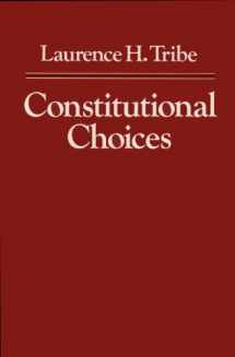 9780674165380-0674165381-Constitutional Choices