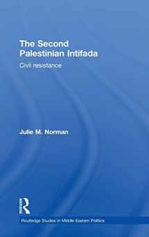 9780415779951-0415779952-The Second Palestinian Intifada: Civil Resistance (Routledge Studies in Middle Eastern Politics)