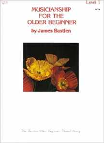 9780849750311-0849750318-Musicianship for the Older Beginner: Level 1