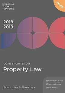 9781352003444-1352003449-Core Statutes on Property Law 2018-19 (Macmillan Core Statutes)