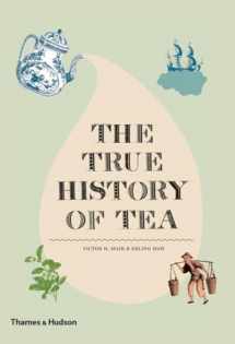 9780500251461-0500251460-The True History of Tea