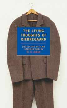 9780940322134-0940322137-The Living Thoughts of Kierkegaard (New York Review Books (Paperback))
